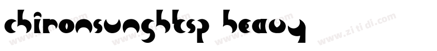 ChironsungHKsP Heavy字体转换